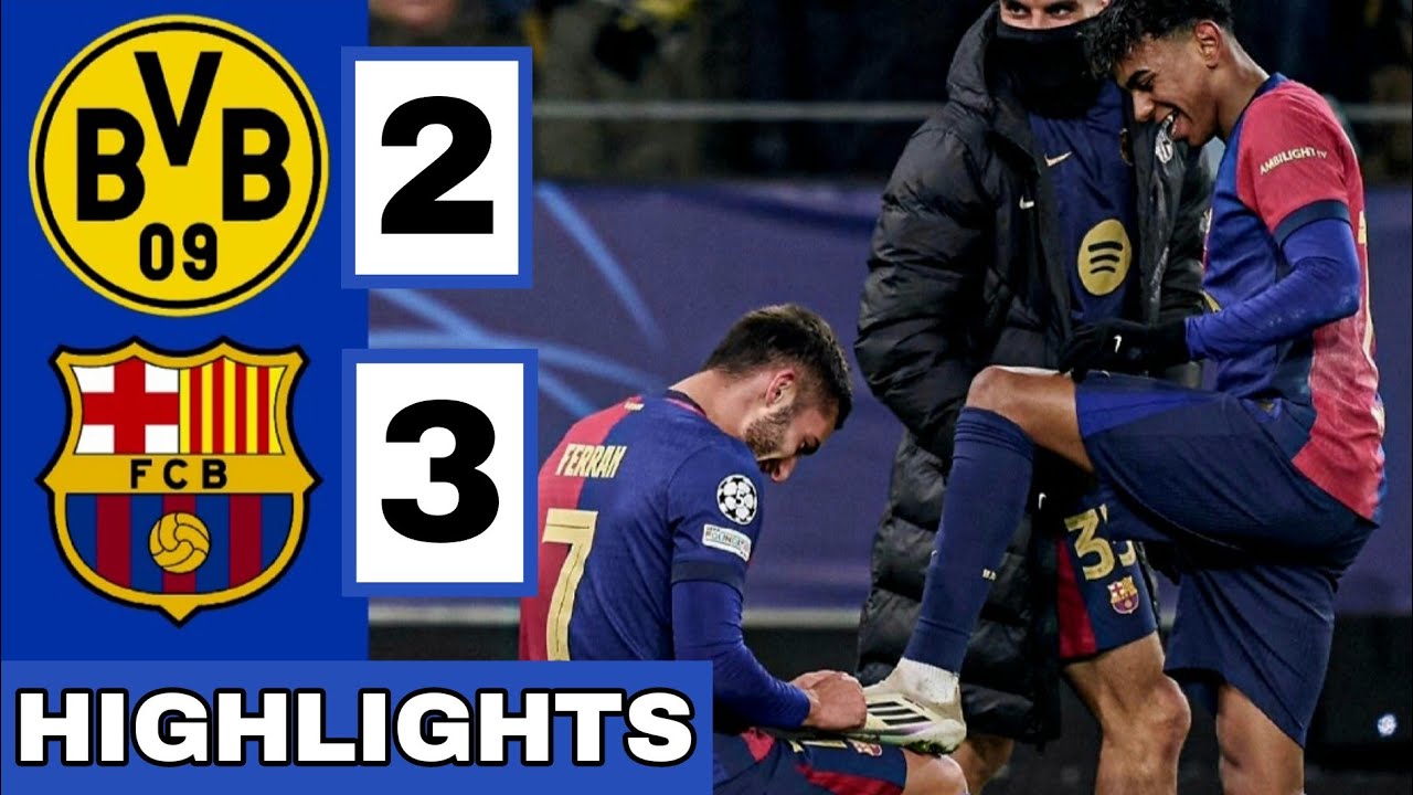 🔴Borussia Dortmund Vs Barcelona (2-3) Extended HIGHLIGHTS | UEFA Champions League