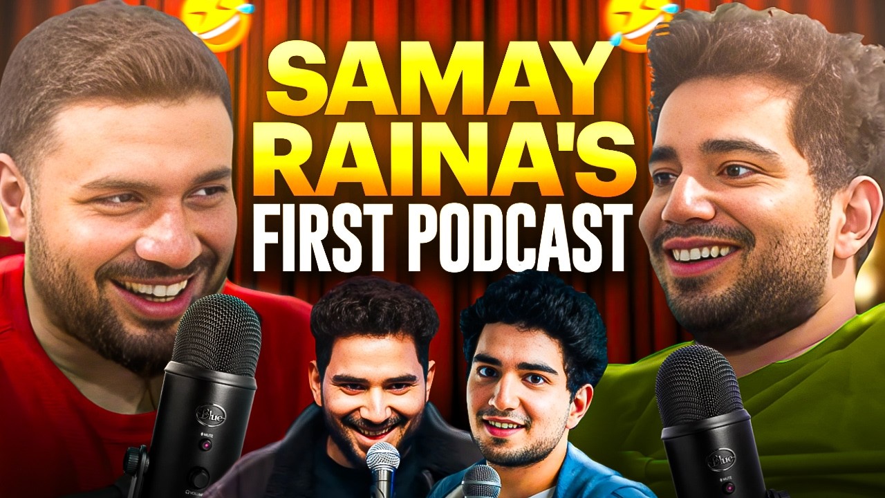 The REAL Story Of SAMAY RAINA (Uncensored) | Raw u0026 Real @SamayRainaOfficial