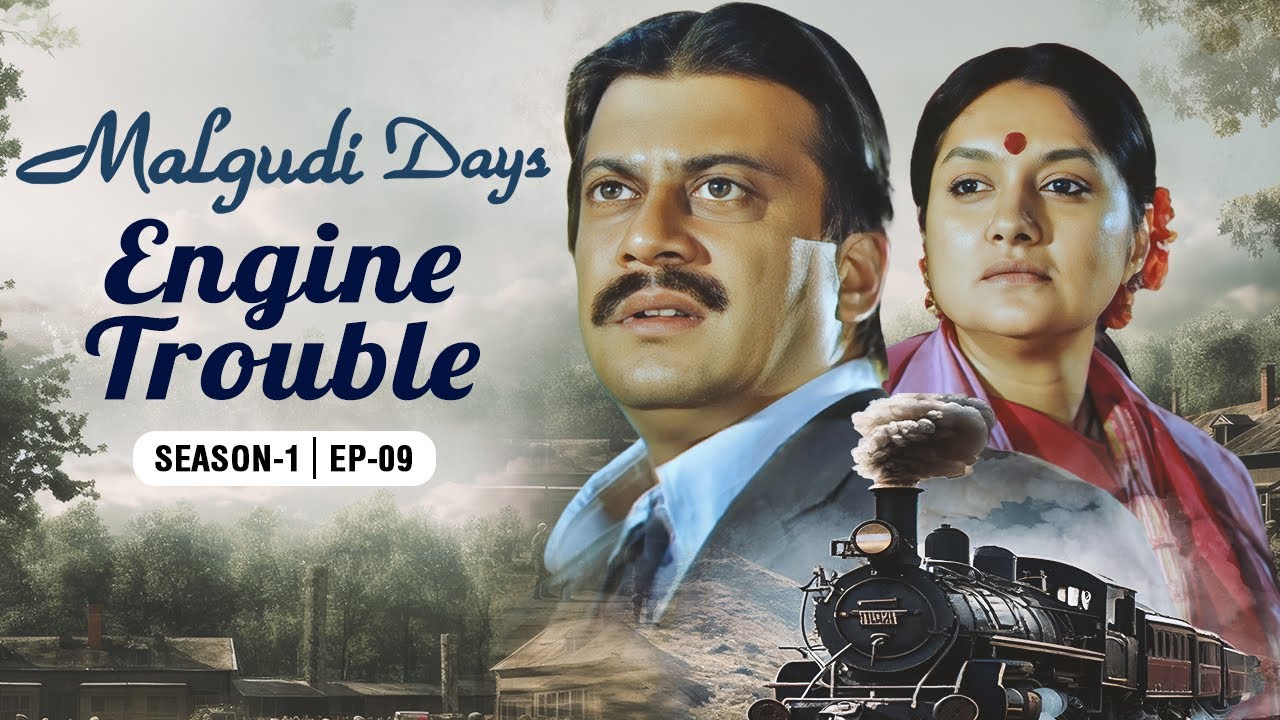 Malgudi Days 4K – Engine Trouble – कहानी इंजन की | मालगुडी डेज़ | Episode 9 | Season 1