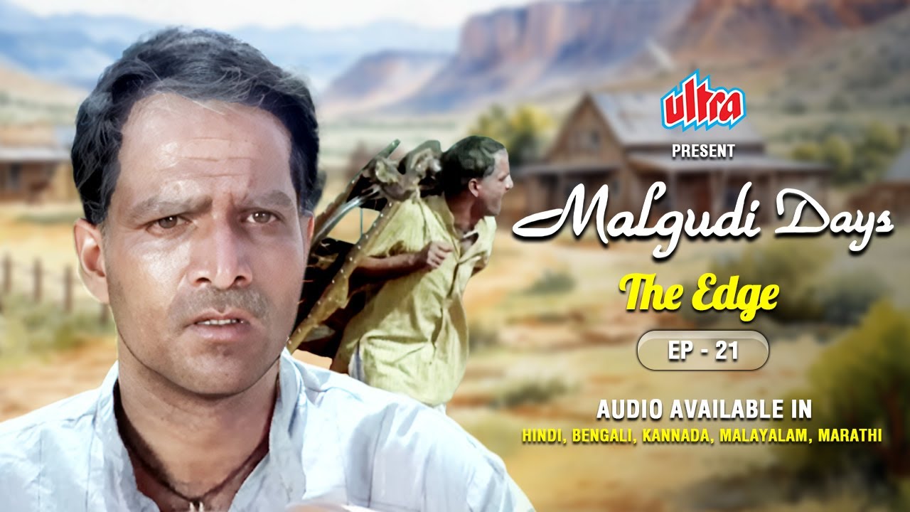 The Edge – Malgudi Days Episode 21 | Watch In Bengali, Kannada, Malayalam, Marathi