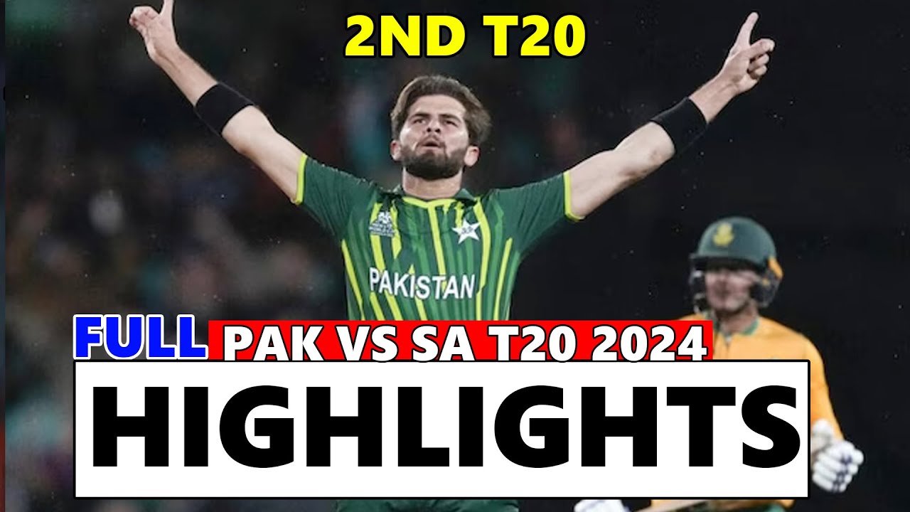 Pakistan Vs South Africa 2nd T20 Full Match Highlights 2024 |  SA Vs Pak