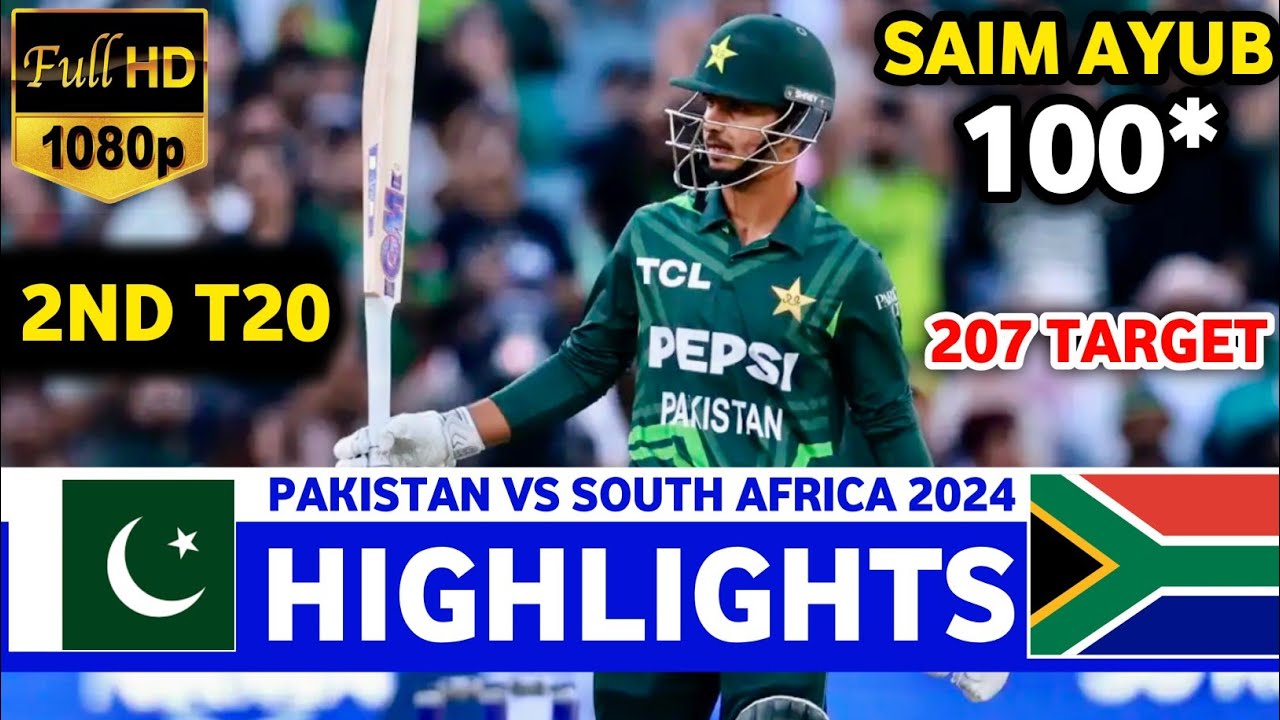 Pakistan Vs South Africa 2nd T20 Match Highlights 2024 | PAK VS SA Highlights Match