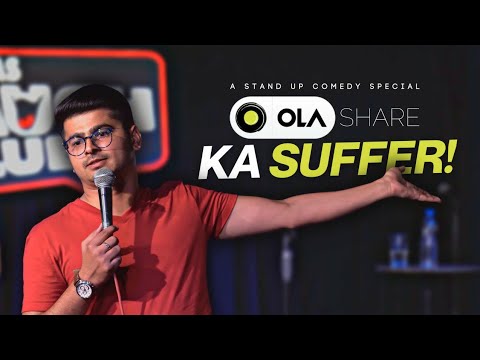 Ola Share Ka Suffer | Stand Up Comedy By Rajat Chauhan (First Video)