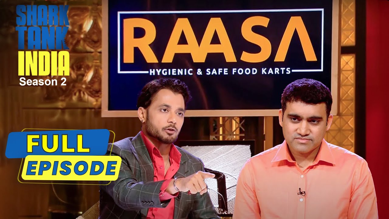 ‘Raasa’ कैसे करता है Street Food Vendors की Help? | Shark Tank India S2 | Full Episode