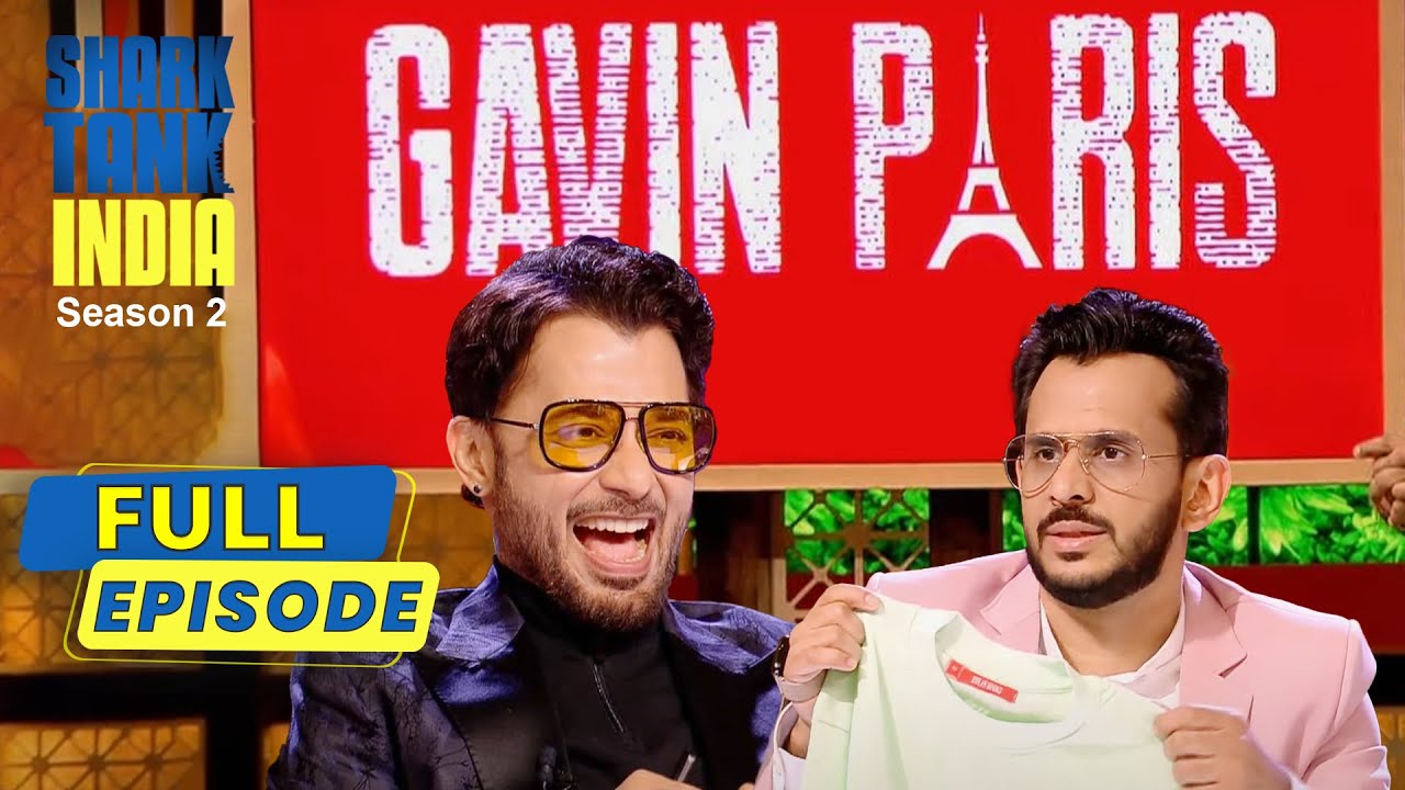 ‘Gavin Paris’ बनाता है अलग-अलग किसम की Vibrant T-shirts | Shark Tank India S2 | Full Episode