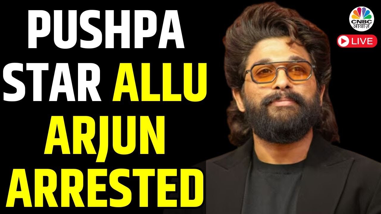 Allu Arjun Arrest FULL Video LIVE | Pushpa 2 Review | Chikkadpally Police Station | CNBC Awaaz