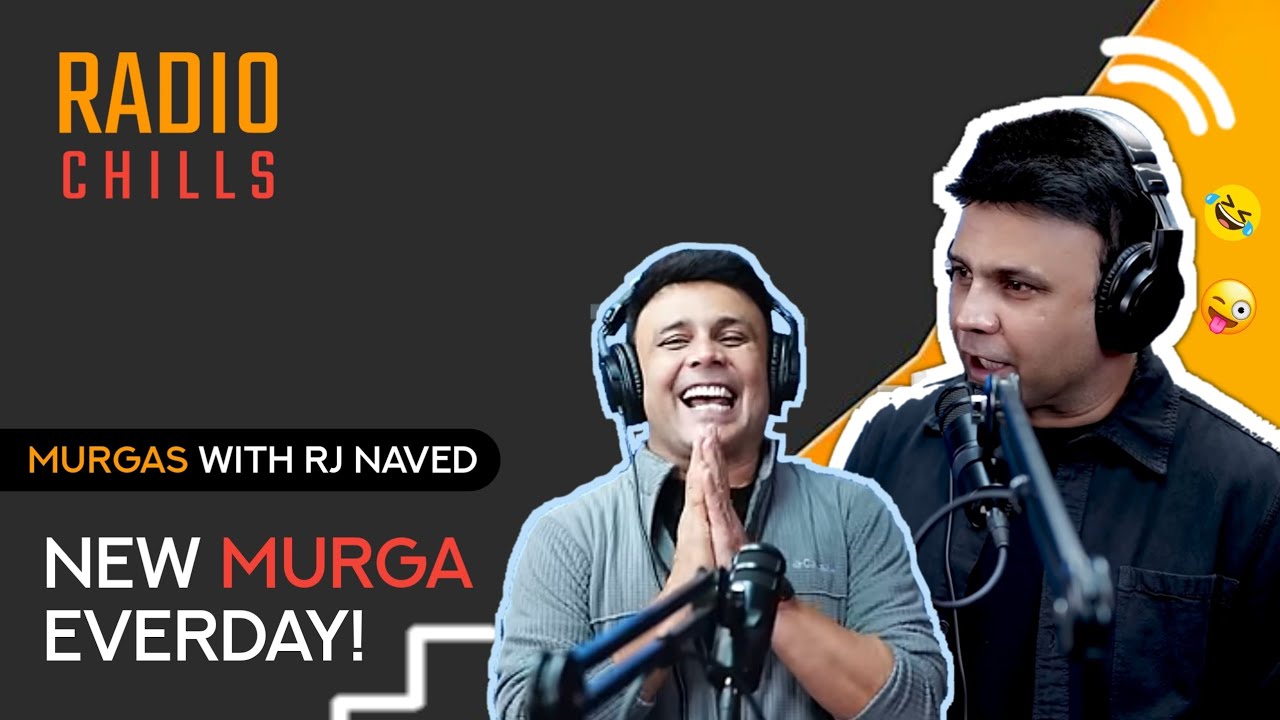 (Part 18) – RJ Naved | Non-stop Prank Calls – With Timestamps | Mirchi Murga | Radio Chills