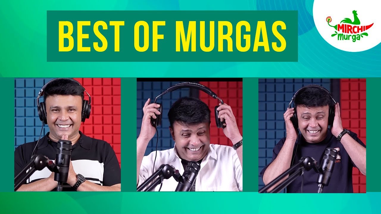 Best Murgas Back To Back | May Special | Mirchi Murga | RJ Naved