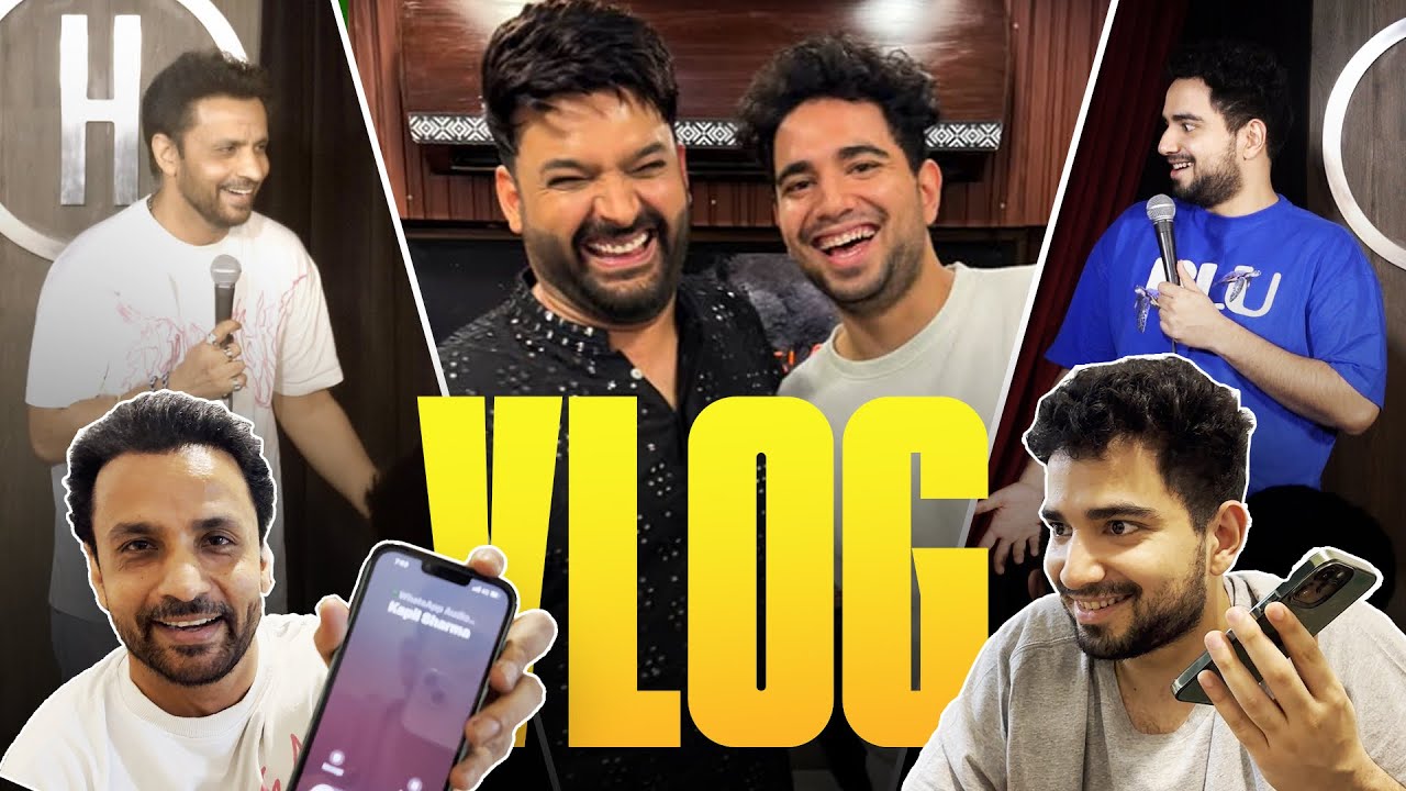 My First Standup Comedy Vlog Ft. @SamayRainaOfficial @KapilSharmaK9