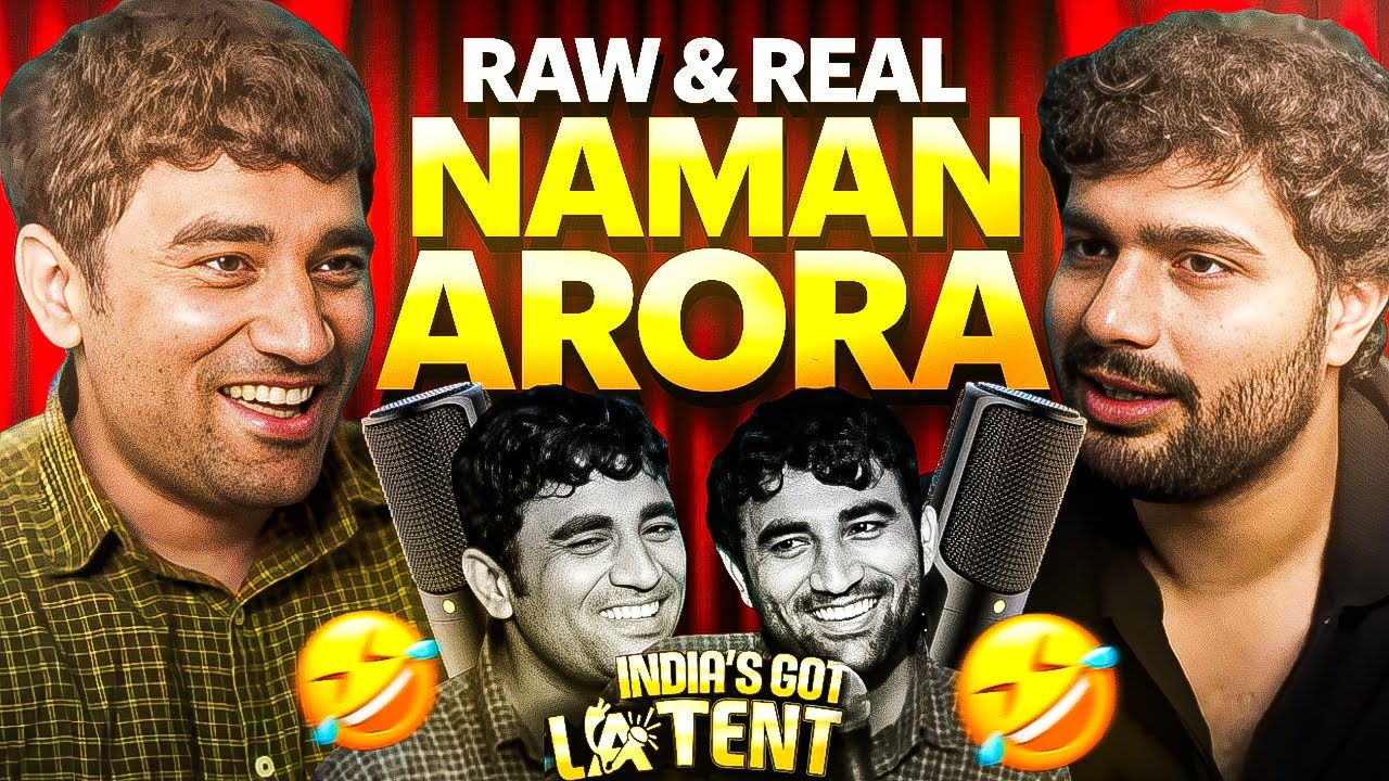 Can I Get Naman Arora To Break Character? | INDIA’S GOT LATENT | Raw And Real