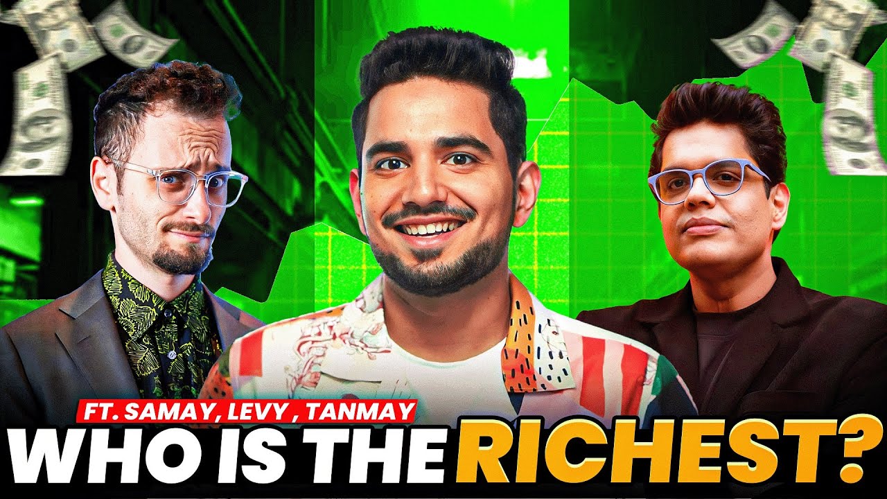 Who Is The Richest Ft Samay Raina , Tanmay Bhat u0026 Levy 🤣💰