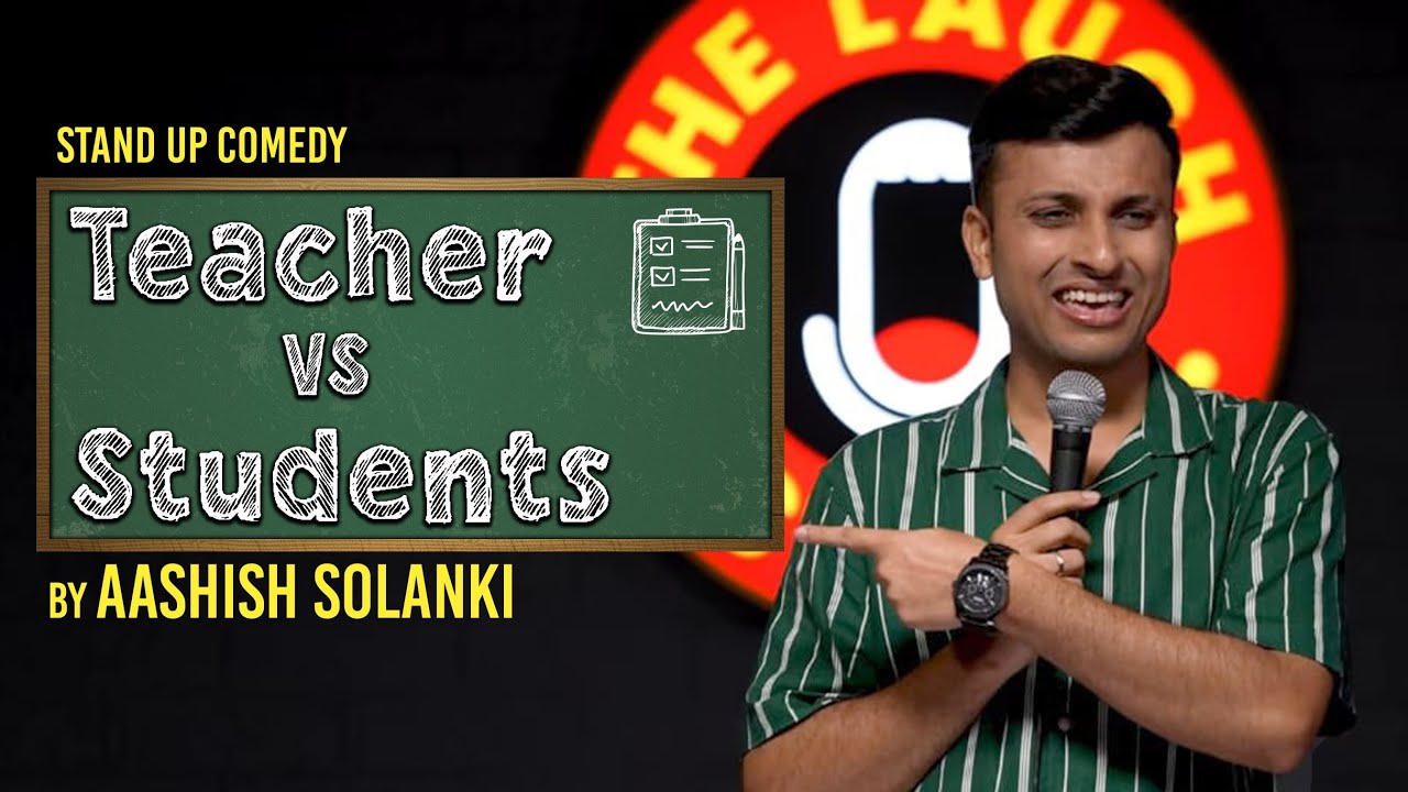 Mera Teaching Career – Stand Up Comedy By Aashish Solanki