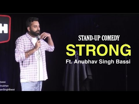 Best Of Anubhav Singh Bassi | Strong | Waxing | Stand-up Comedy | Anubhav Singh Bassi