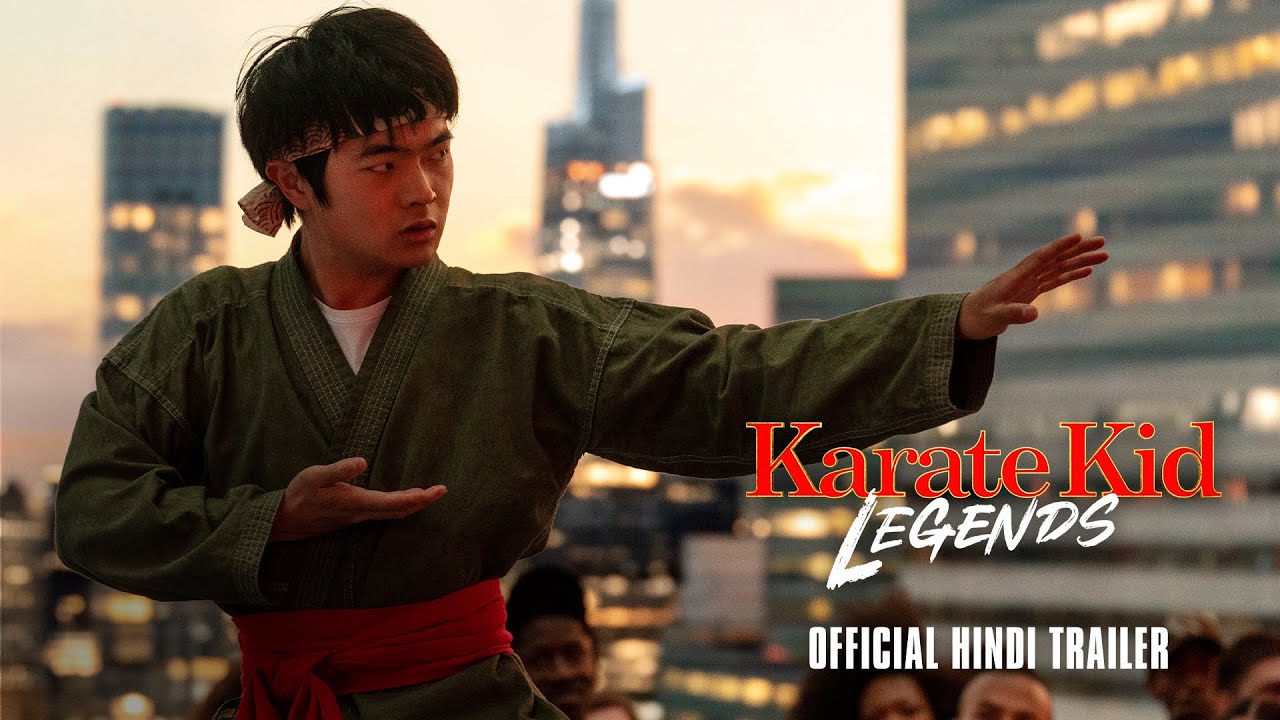 KARATE KID: LEGENDS – Official Hindi Trailer | Releasing Exclusively In Cinemas May 30, 2025