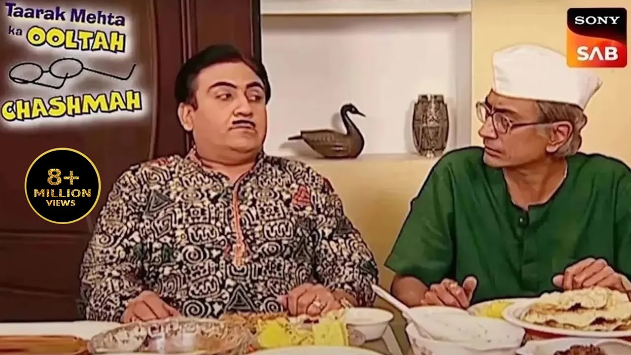 Daya ने बनाया Jetha के लिए छप्पन भोग | Taarak Mehta Ka Ooltah Chashmah | Comedy Lagataar