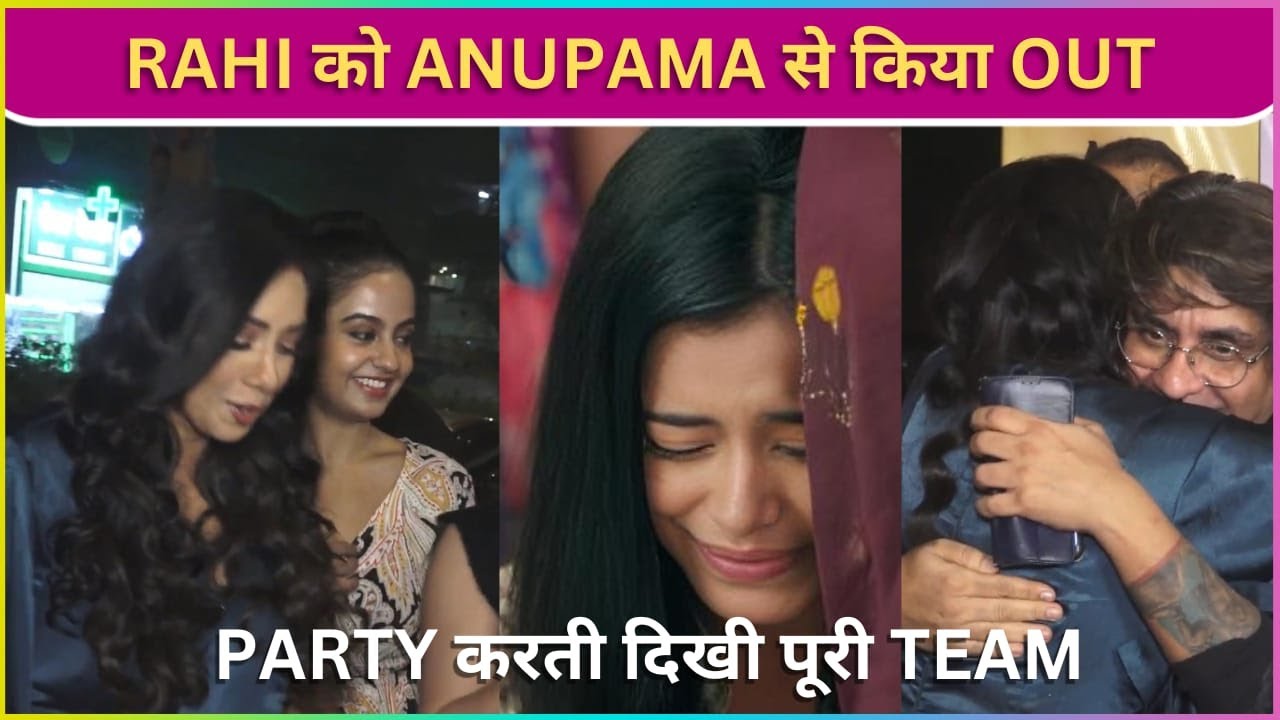 After Alisha Parveen Aka Rahi Exit News, Entire Team Of Anupama United For A Party! Rupali, Shivam..