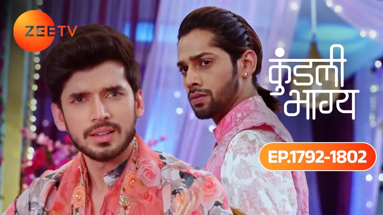 Rajveer और Shaurya के बीच हुई कौनसी Deal? | Kundali Bhagya Full Ep 1792 – 1802 | Preeta