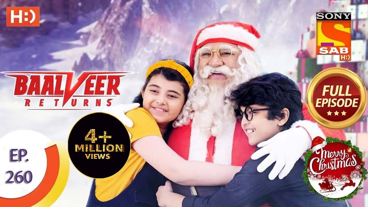 Baalveer Returns – Ep 260 – Full Episode – 21st December 2020