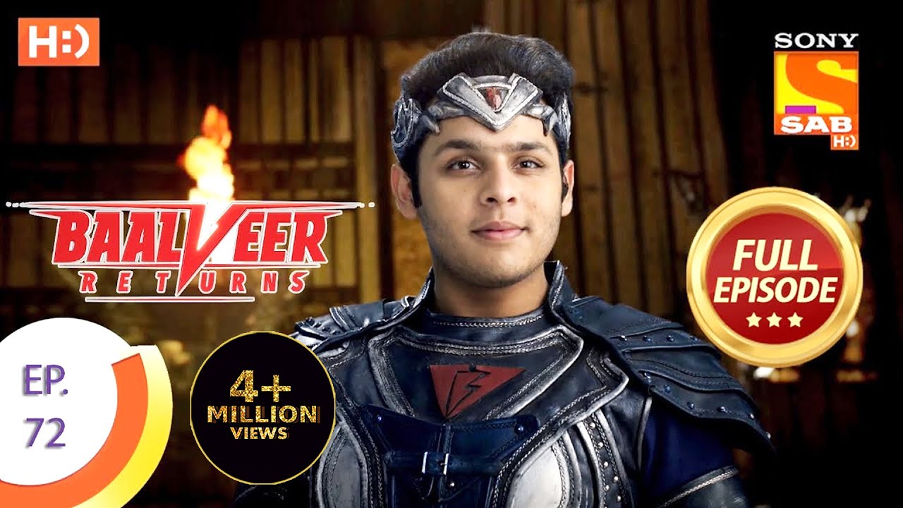 Baalveer Returns – Ep 72 – Full Episode – 18th December 2019