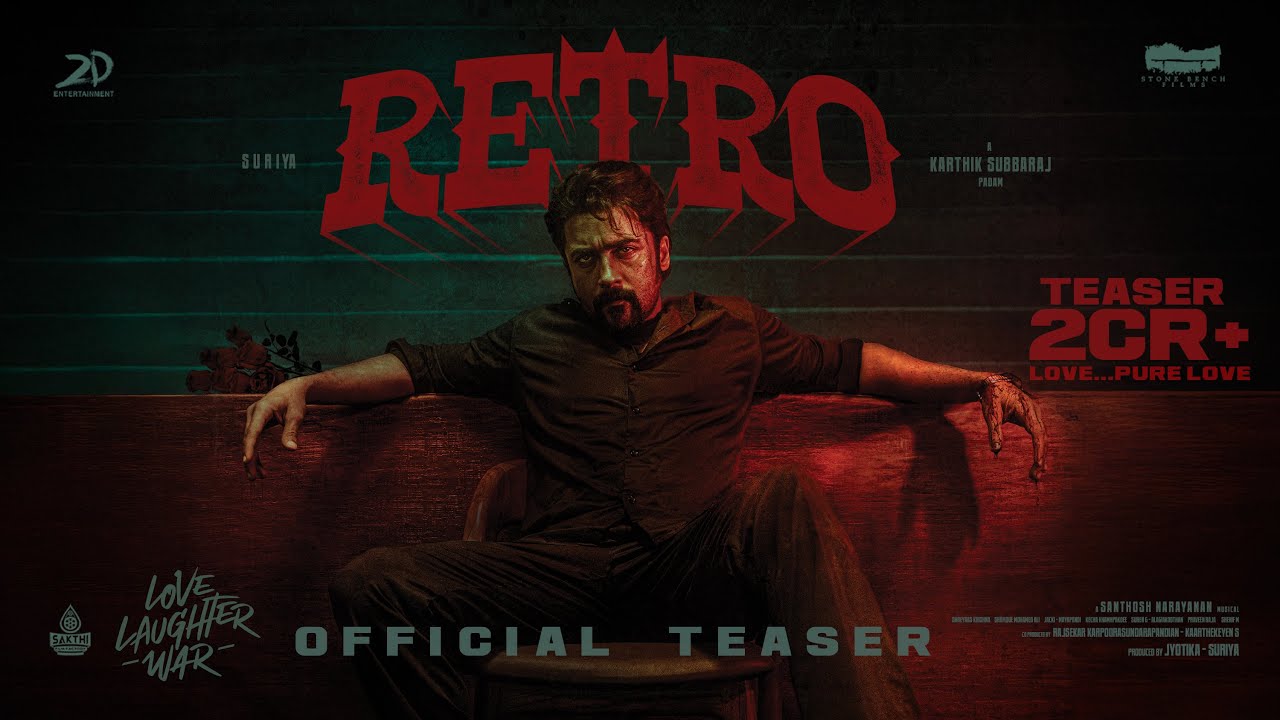 RETRO – Title Teaser | Suriya | Karthik Subbaraj | Pooja Hegde | Santhosh Narayanan