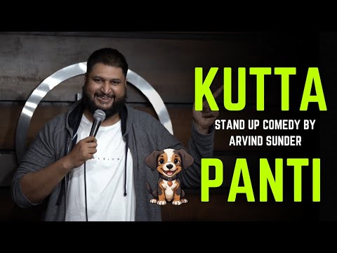 Kutta Panti – Stand Up Comedy By Arvind Sunder