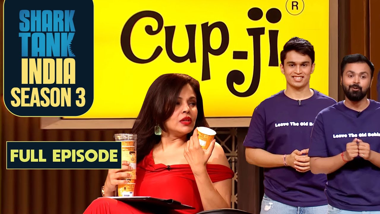 ‘Cup-Ji’ Nominate हुआ था As ‘ The Most Innovative Beverage’ | Shark Tank India S3 | Full Episode