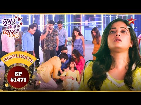 Ashika को किसने मारी गोली? | Ep.1471 | Highlights | Ghum Hai Kisikey Pyaar Meiin | Mon-Sun | 8PM