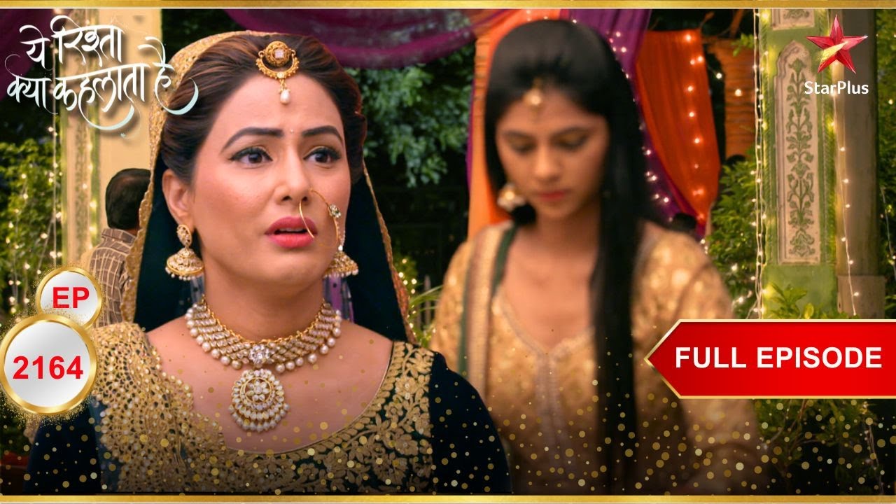 Akshara को हुआ किस पर शक? | Full Episode:2164| Yeh Rishta Kya Kehlata Hai