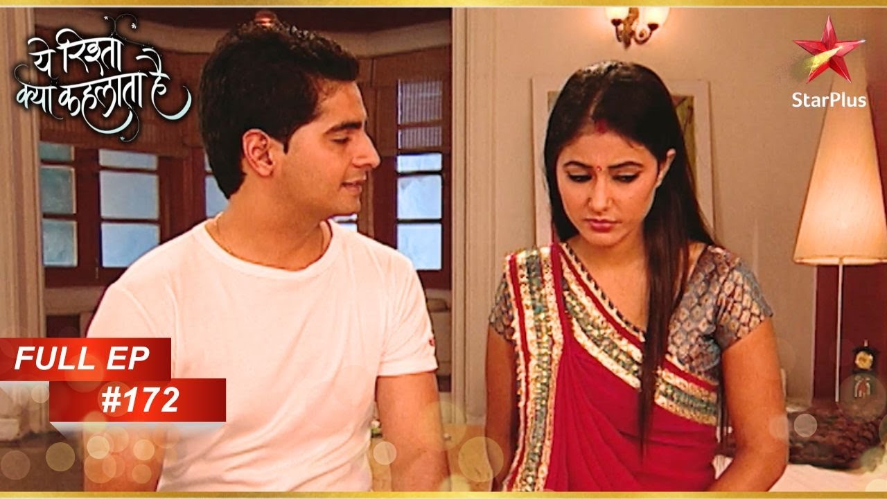 Akshara और Naitik ने बनाया Plan! | Full Episode:172 | Yeh Rishta Kya Kehlata Hai