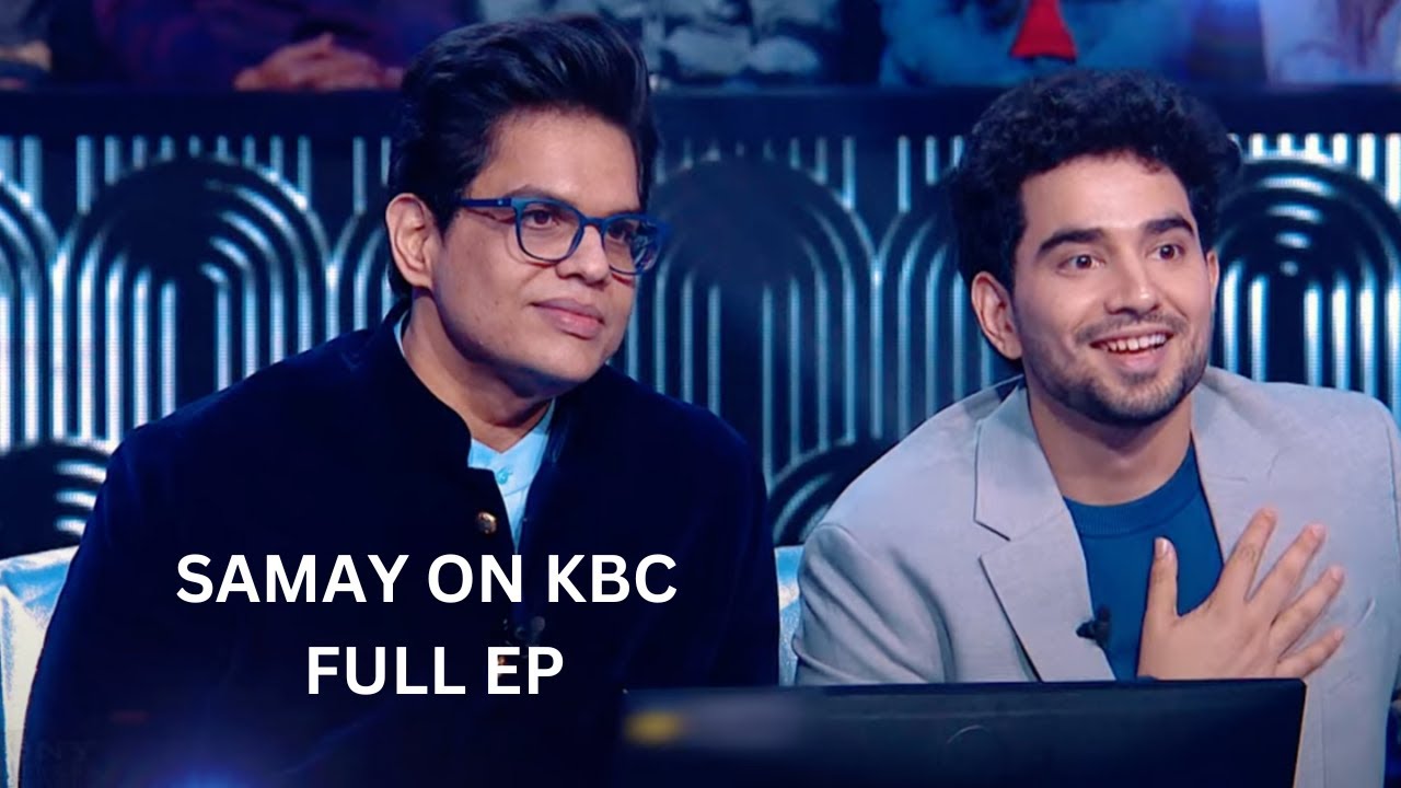 Samay Raina On Kaun Banega Crorepati Kbc Ft. Samay Bhuvan