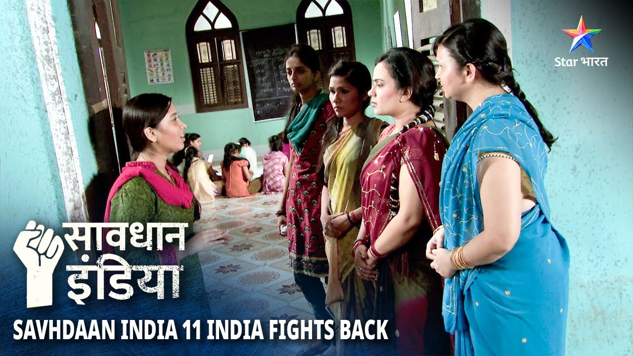 SAVDHAAN INDIA | Ek Ladki Ki Anokhi Pahel | 11 FIGHT BACKS | सावधान इंडिया | FULL EPISODE