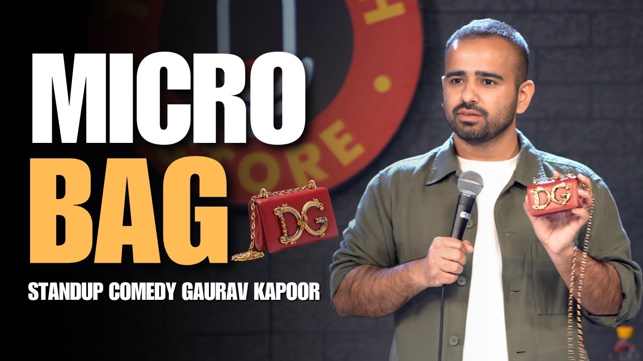 MICRO BAG | Gaurav Kapoor | Stand Up Comedy | Audience Interaction