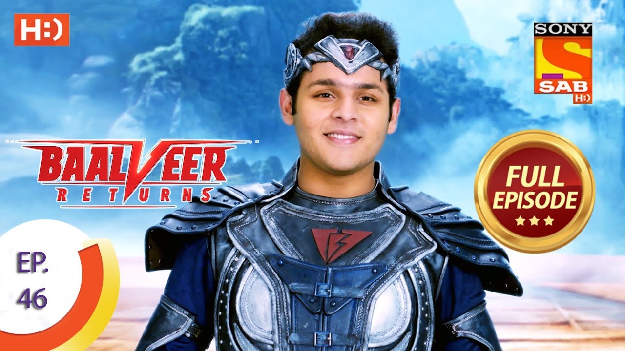 Baalveer Returns – Ep 46 – Full Episode – 12th November, 2019