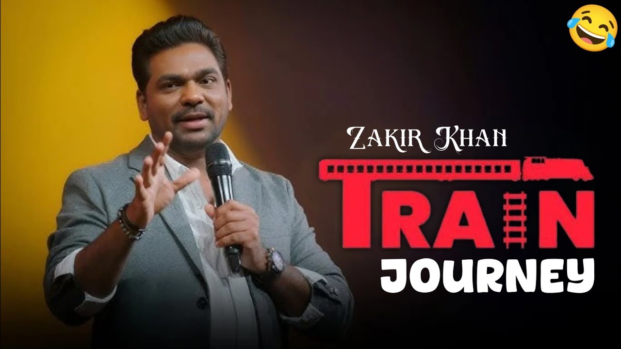 TRAIN JOURNEY – Zakir Khan | Stand Up | Amazon Prime | Zakir Khan Best Comedy 😂