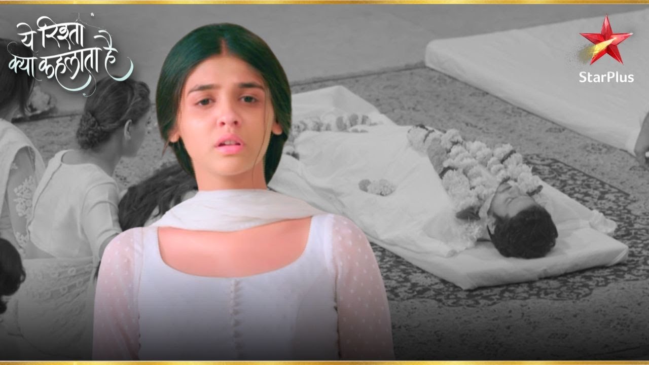 Akshara ने Abhinav का अंतिम संस्कार करने का फैसला किया! | Yeh Rishta Kya Kehlata Hai