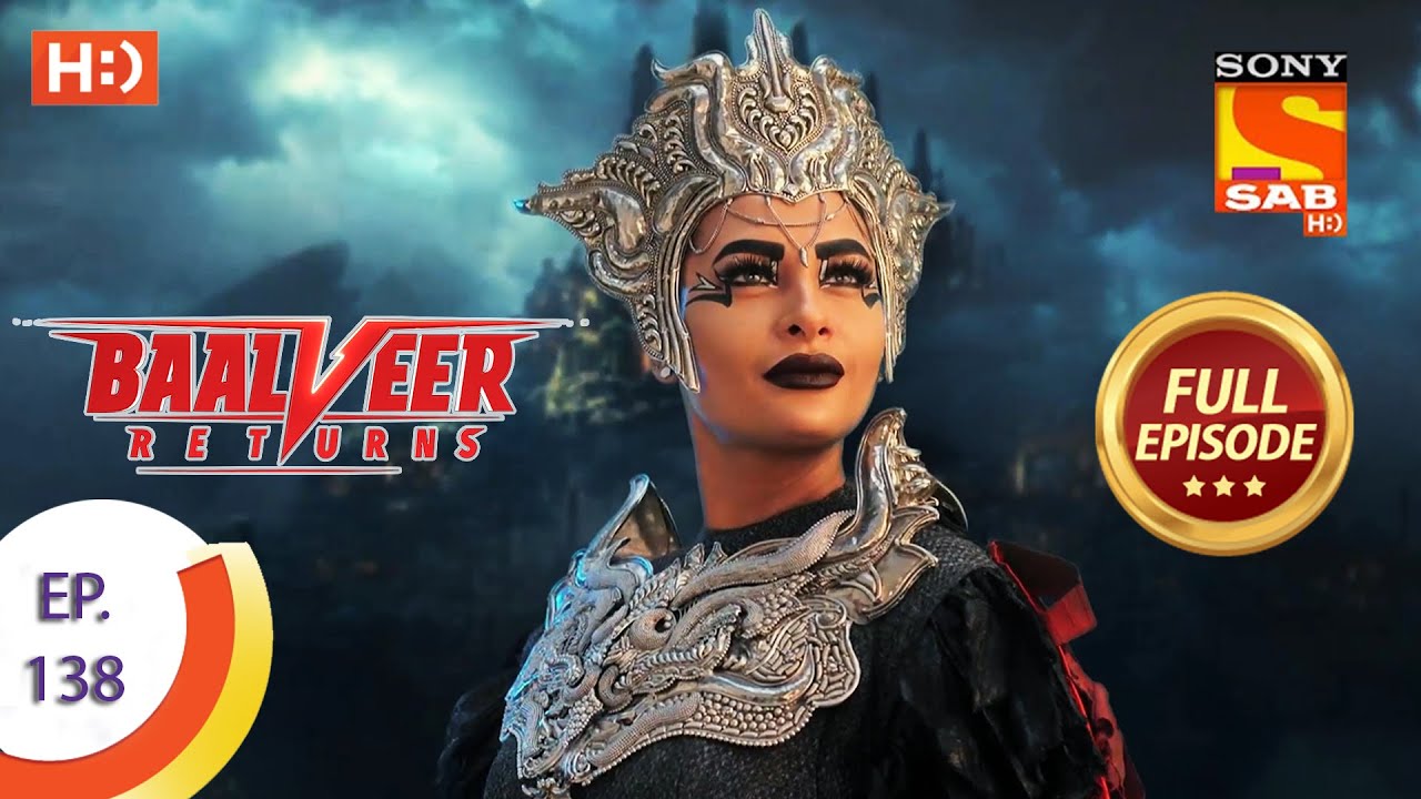 Baalveer Returns – Ep 138 – Full Episode – 19th March 2020