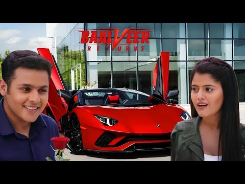 Ferrari से आया Baalveer , Ananya का दिल धक-धक! ||  Baalveer Returns ||