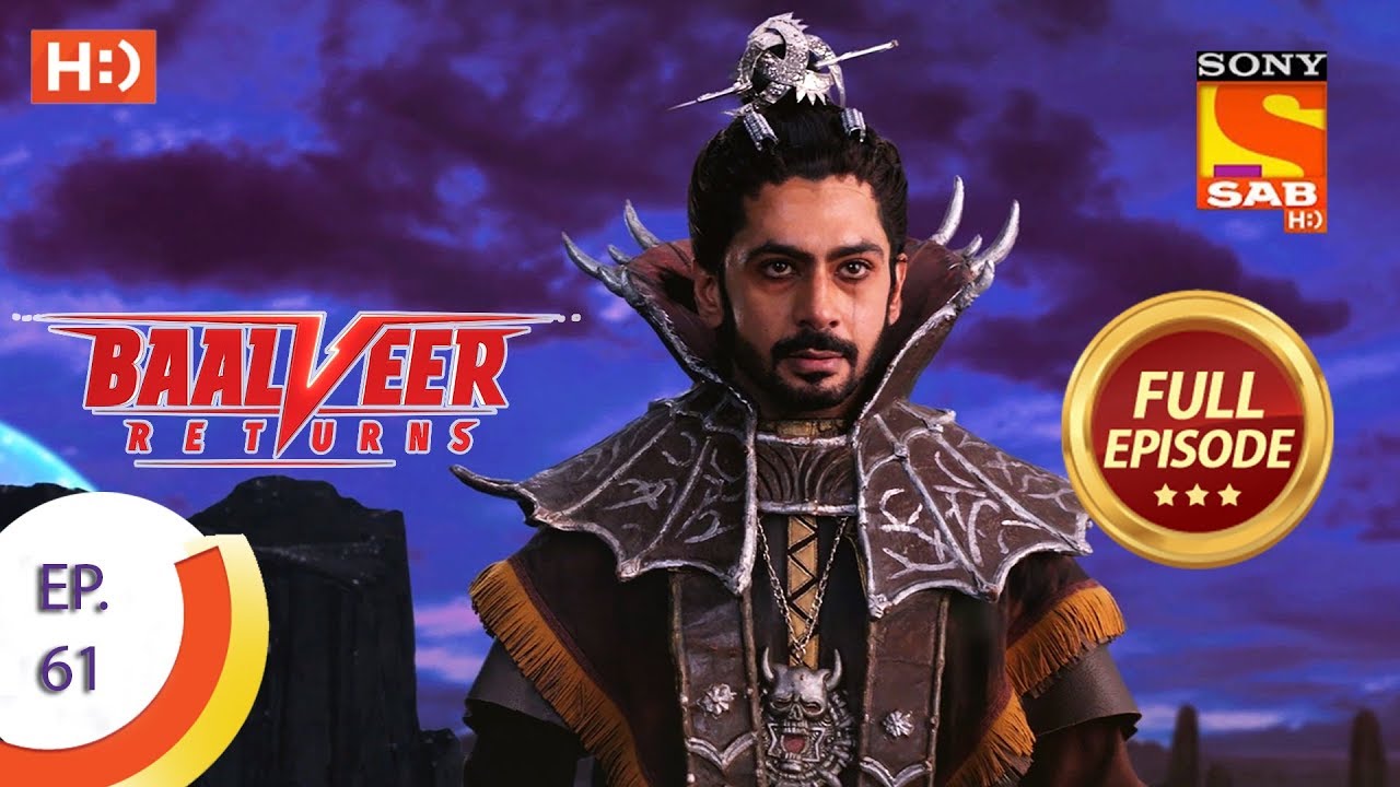 Baalveer Returns – Ep 61 – Full Episode – 3rd December 2019