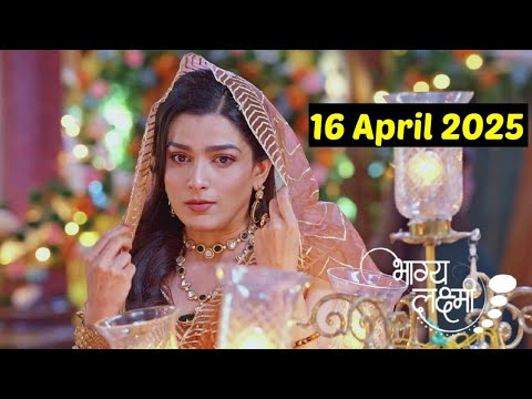 Bhagya Lakshmi 16 April 2025 Full Episode Today,Bagya Laksmi Today Full HD 1080p