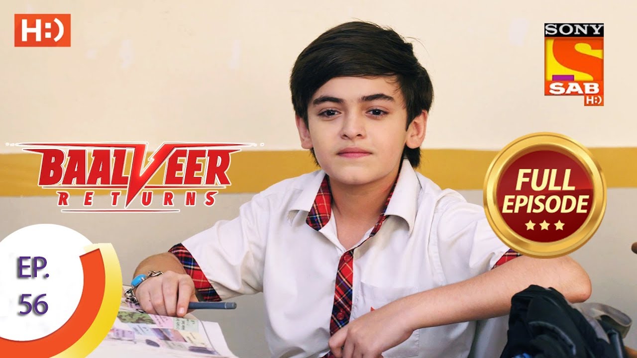 Baalveer Returns – Ep 56 – Full Episode – 26th November, 2019