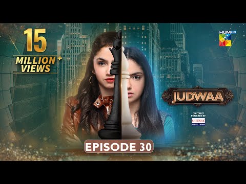 Judwaa – Episode 30 – 10th April 2025 [ Aina Asif u0026 Adnan Raza Mir ] Sheesha Beauty Cream – HUM TV