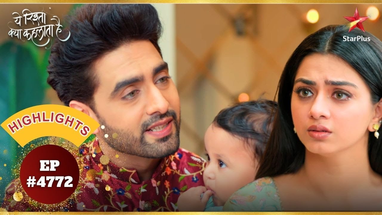 Armaan ने Ruhi की मदद की! | Ep.4772 | Highlights | Yeh Rishta Kya Kehlata Hai | Mon-Sun | 9:30 PM