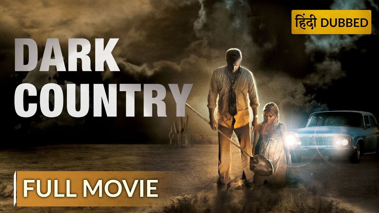DARK COUNTRY | डार्क कंट्री | Hollywood Movie Hindi Dubbed | Crime Movie | Sony Pictures