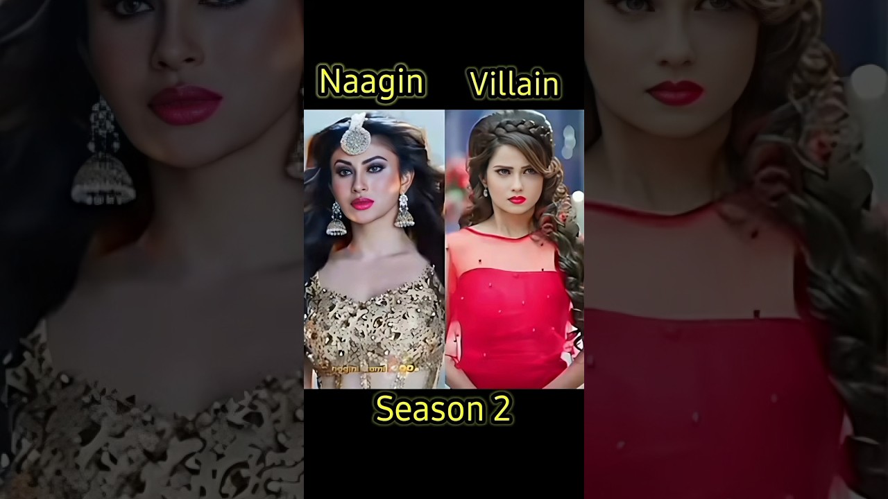 🐍naagin 7 🆚 Villain All Seasons 👍#mouniroy #surbhichandna #tejasswiprakash #nagin6 #shorts