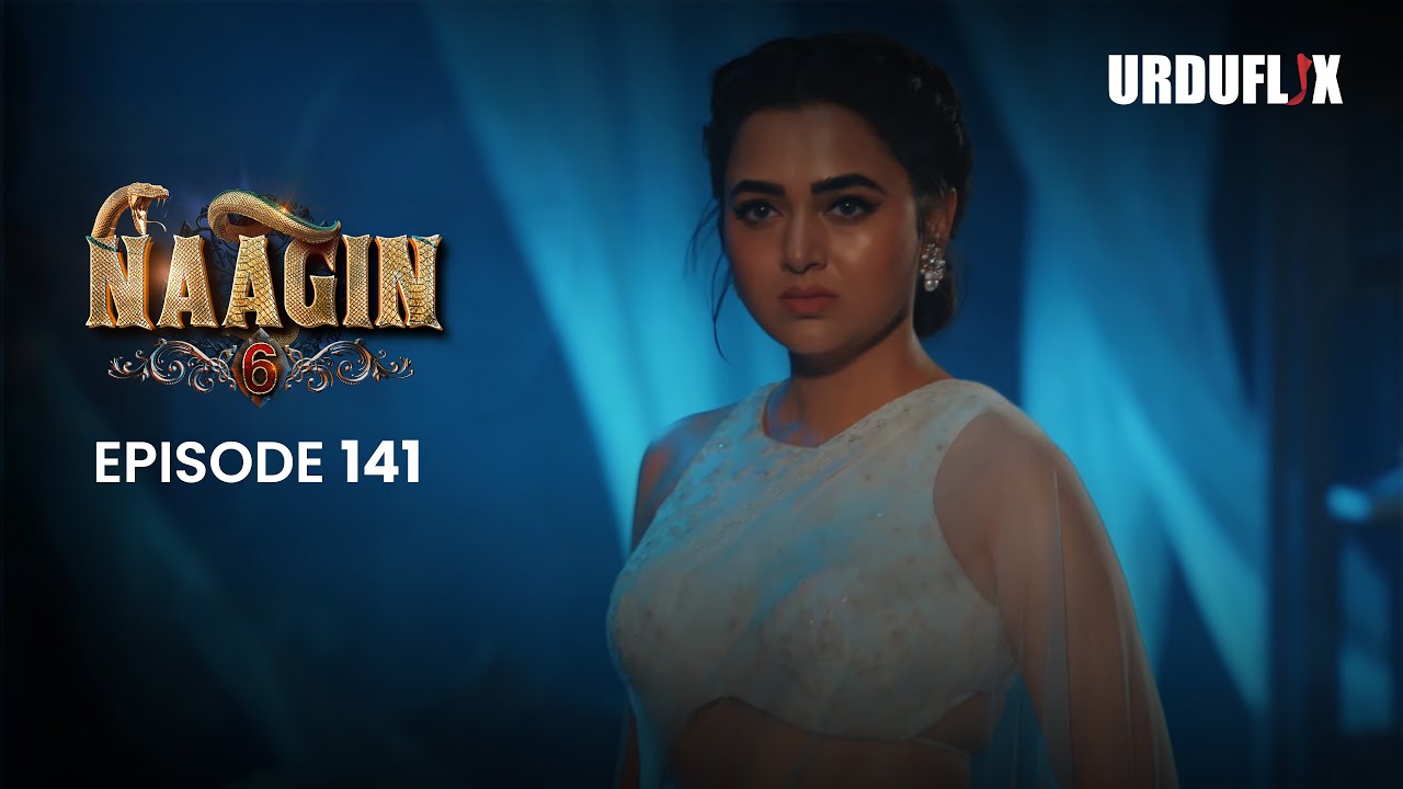 Naagin Drama Serial | Season 6 | Full Episode 141 | Best Drama 2025