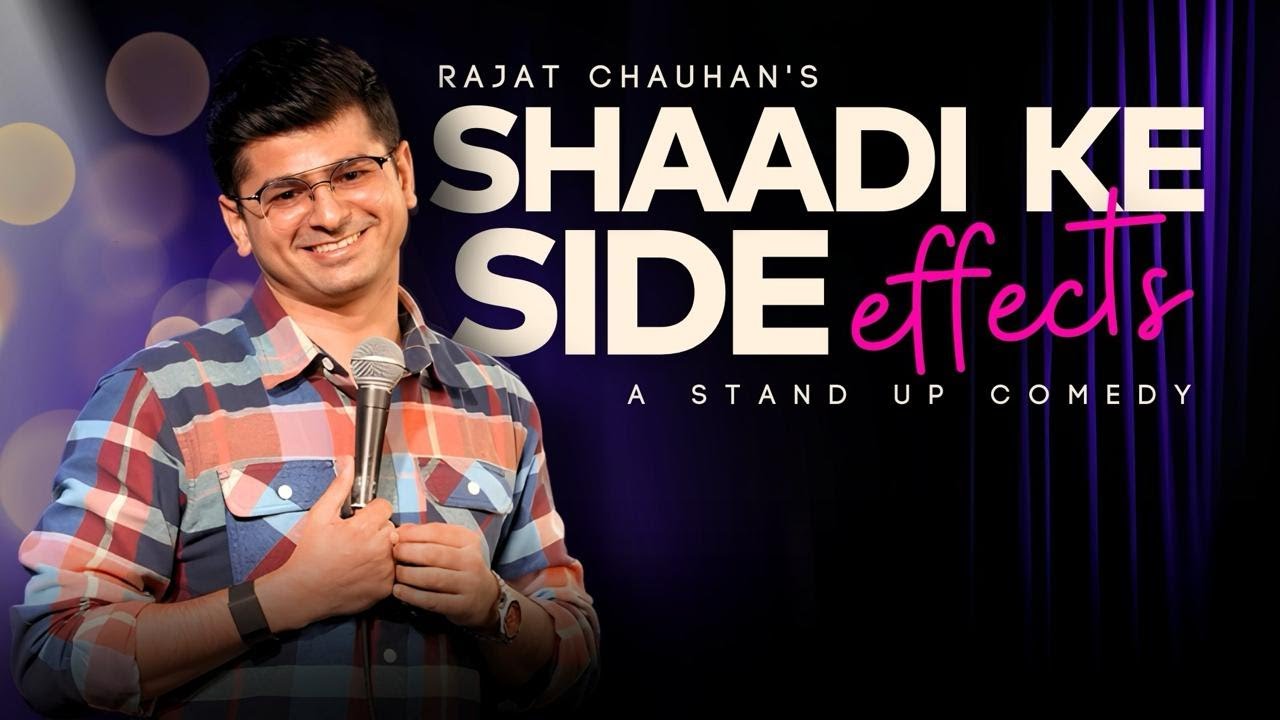 SHAADI KE SIDE EFFECTS | Stand Up Comedy By Rajat Chauhan (60th Video)