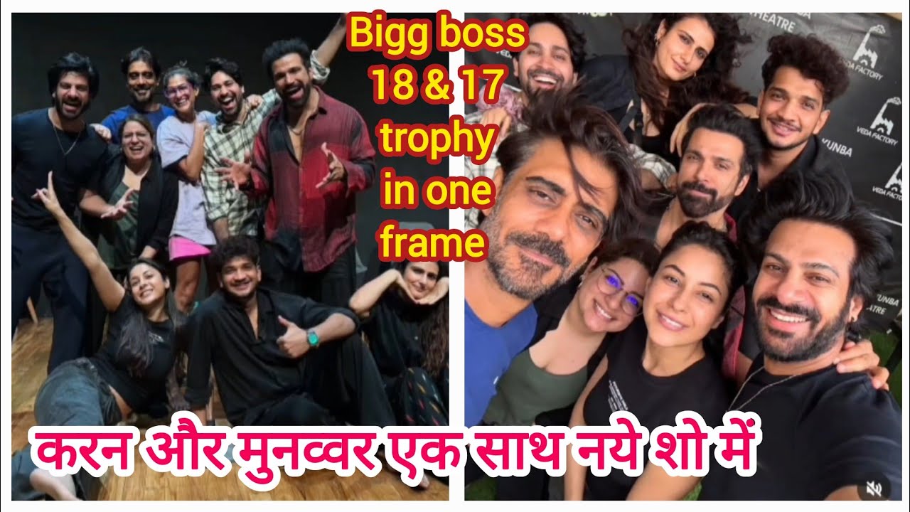 Karan Veer Mehra,munawar Faruqui, Shehnaaz Gill, Fatima Sana, Bigg Boss 17 And 18 Winner In New Show