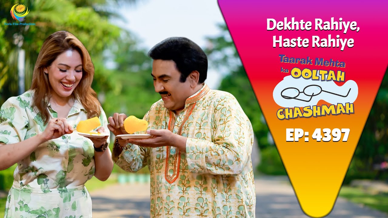 NEW! Ep 4397 – Iyer Got Jealous Seeing Jethalal And Babita Together?! Taarak Mehta Ka Ooltah Chas…