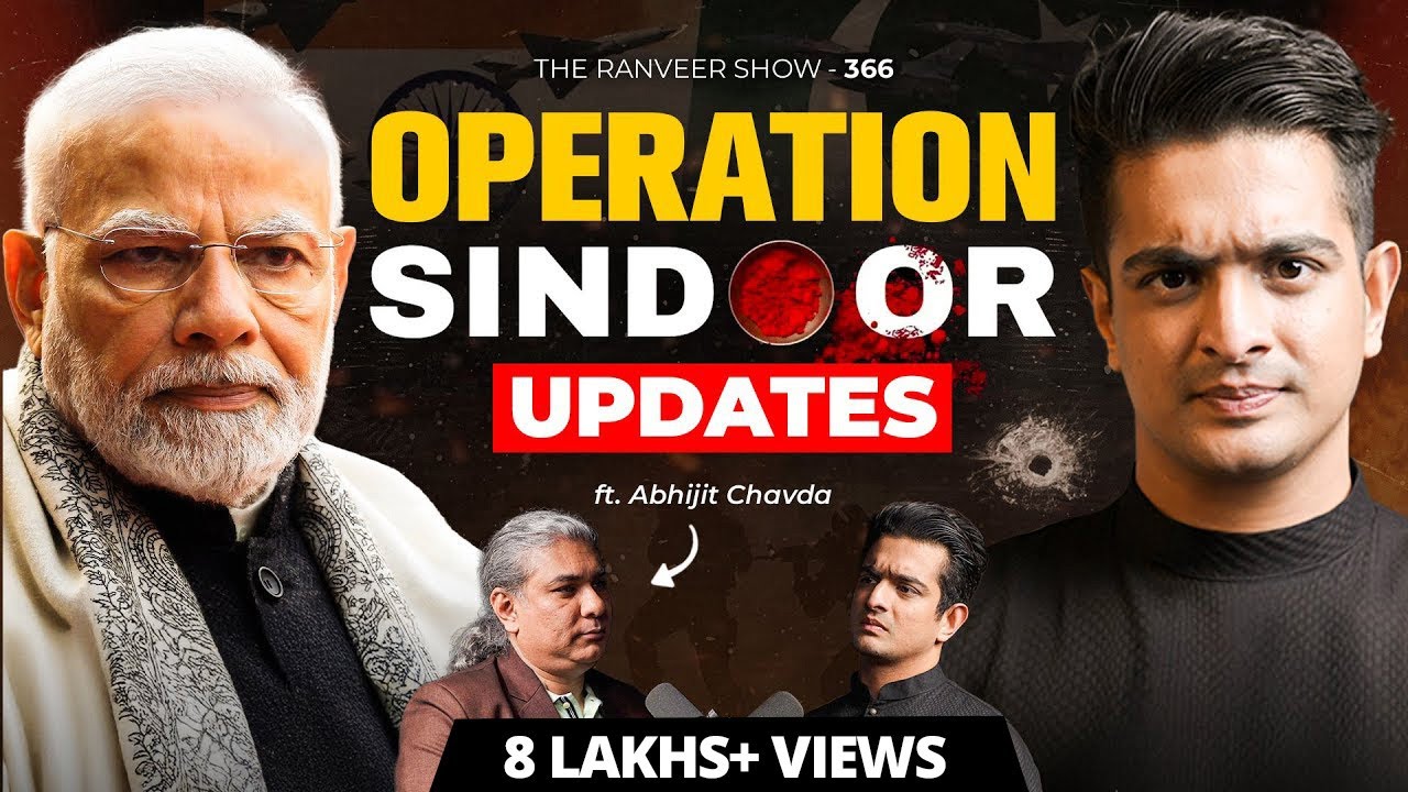 Operation Sindoor Explanation – Action By Indian Armed Forces | Abhijit Chavda On The Ranveer Show