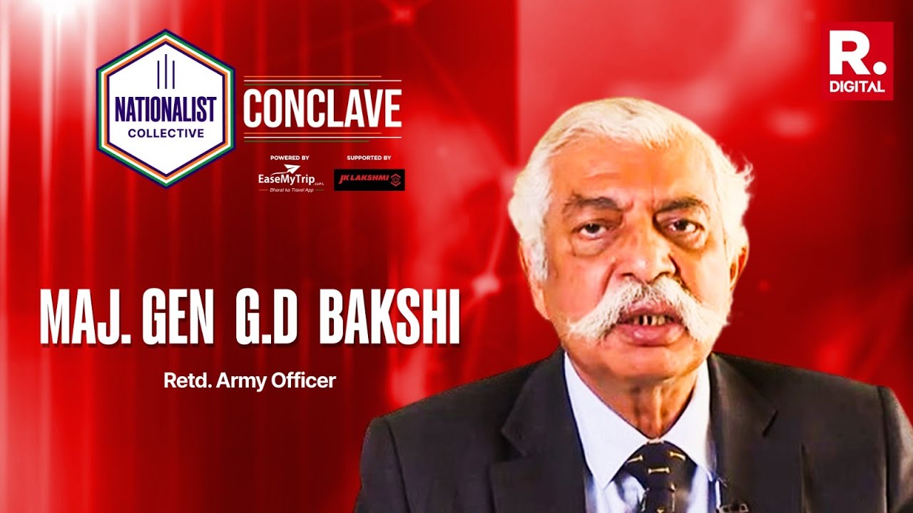 Republic Nationalist Collective LIVE: Maj Gen GD Bakshi Joins Committed Indians Putting India First